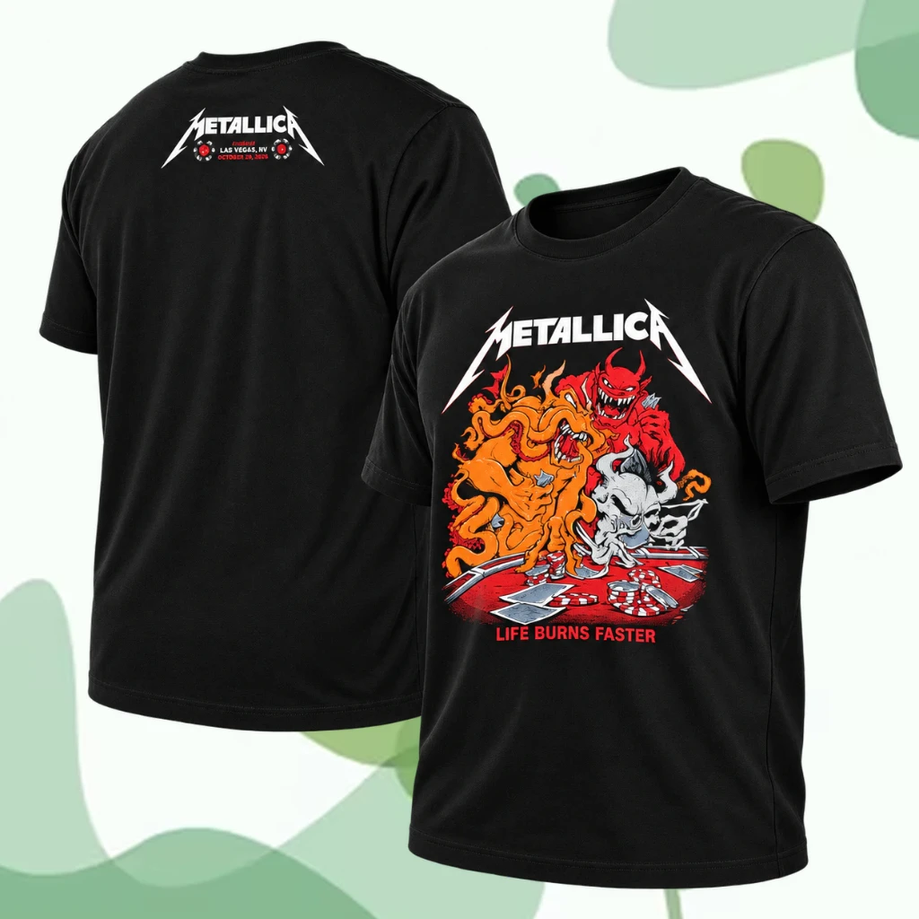 Metallica Life Burns Faster Sphere Las Vegas October 8 2026 Event T-Shirt
